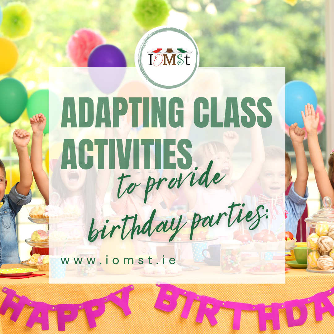 Read more about the article Adapting class activities to provide birthday parties: